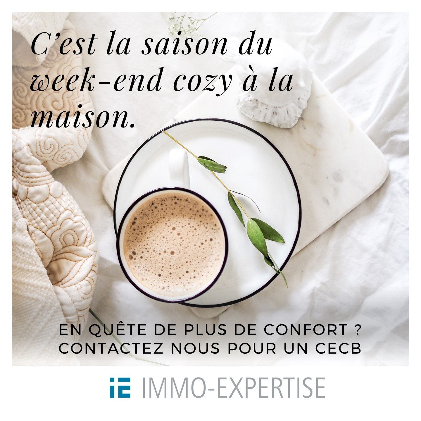 C’est la saison du week-end cozy à la maison – Plus de confort ? Commencez par un CECB